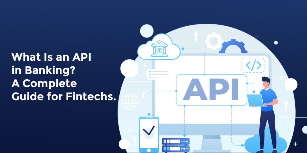 What Is an API in Banking